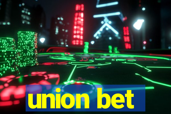 union bet